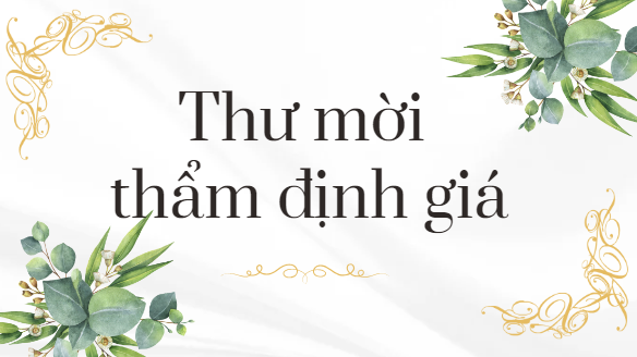   Thư mời thẩm định giá