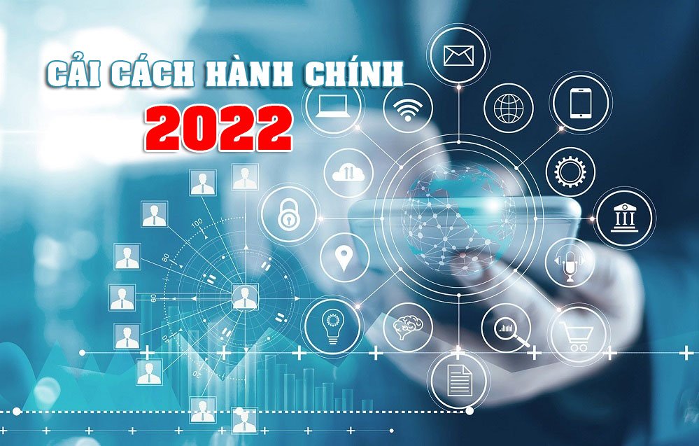   Kế hoạch tuyên truyền cải cách hành chính năm 2022